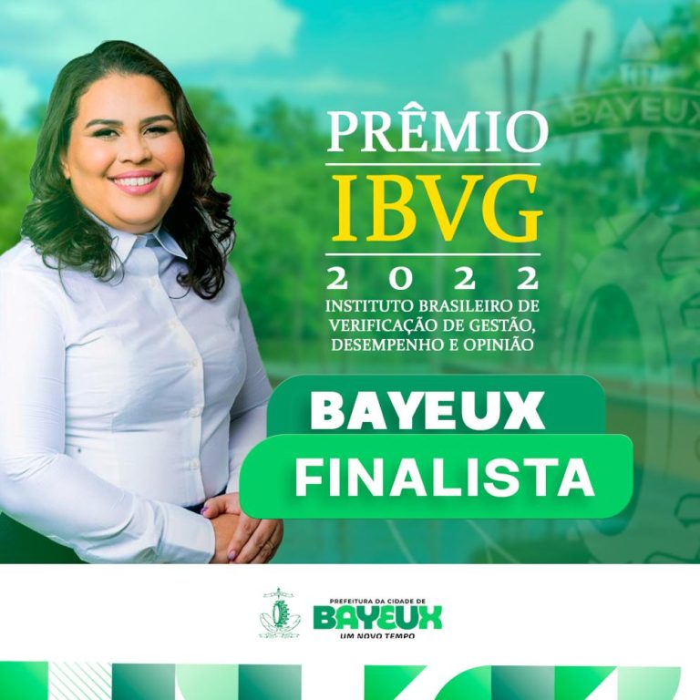 Administração de Bayeux será contemplada com o prêmio IBVG de Gestão Pública em Fortaleza