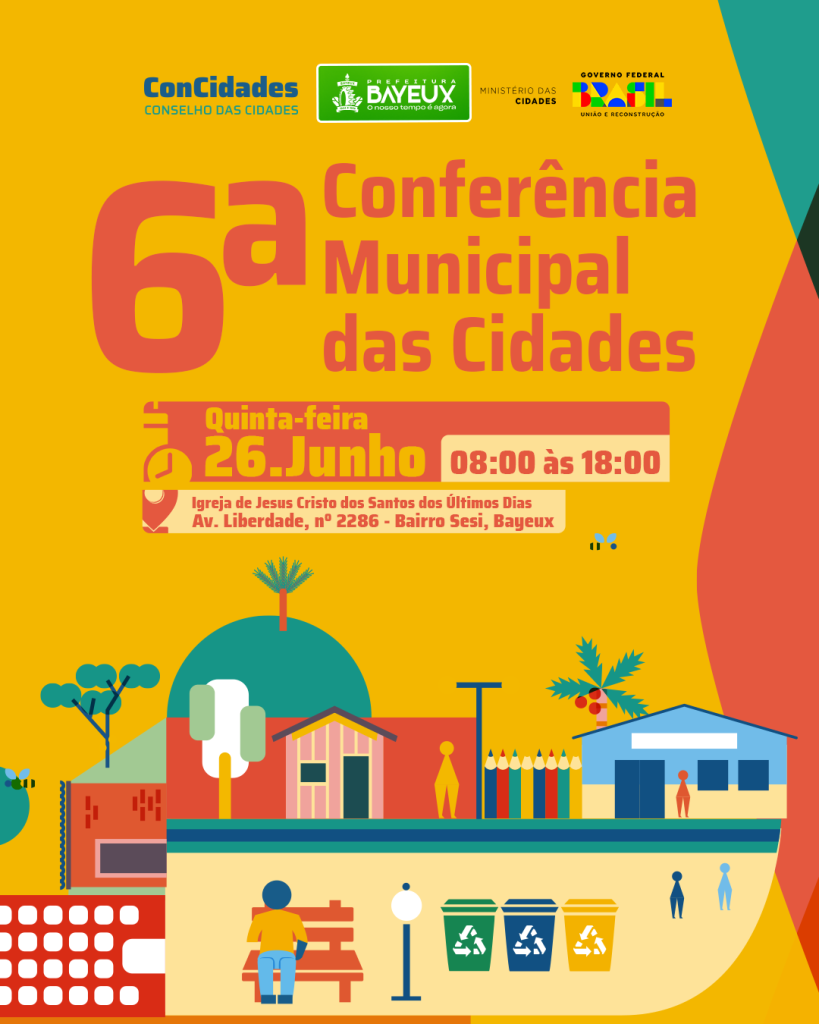 Bayeux realiza a 6ª Conferência Municipal das Cidades nesta quarta-feira (26)