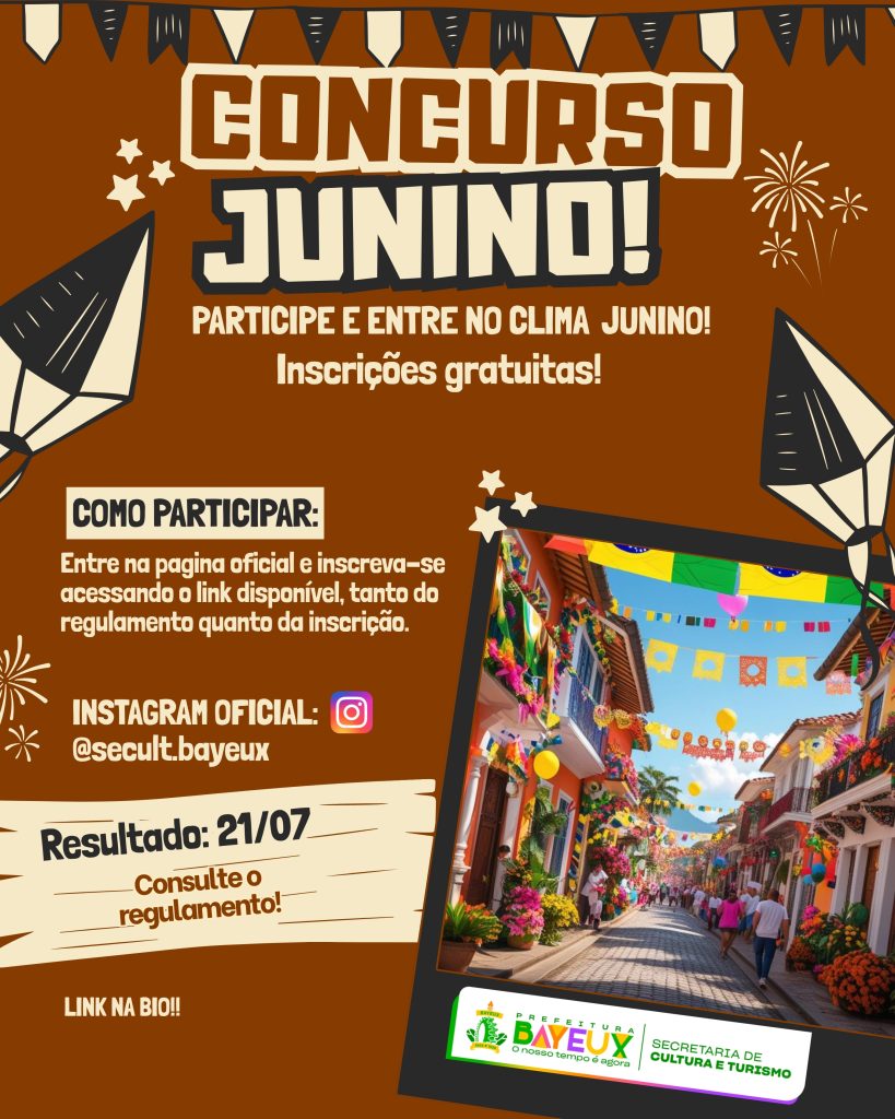 Prefeitura de Bayeux lança Concurso de Decoração Junina 2025: Inscrições abertas!