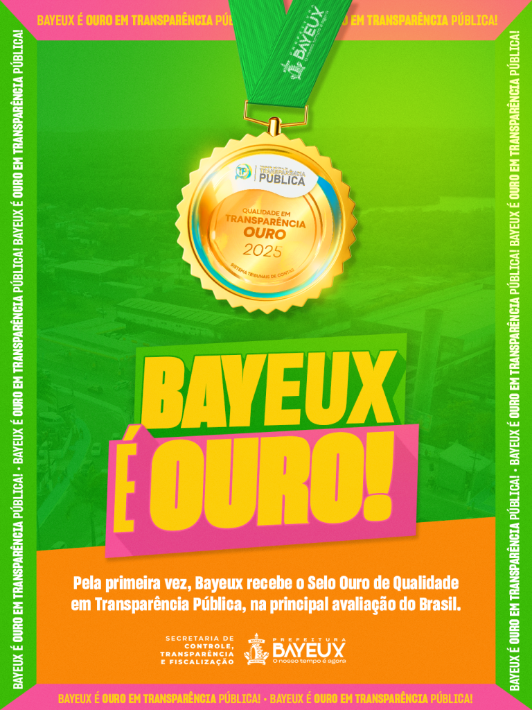 Pela 1ª  vez, Bayeux conquista Selo Ouro da Atricon pela boa gestão na transparência