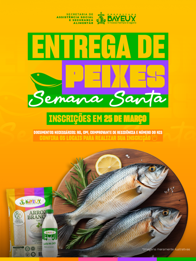 Prefeitura de Bayeux realiza cadastramento para entrega do peixe da Semana Santa nesta quarta (25)