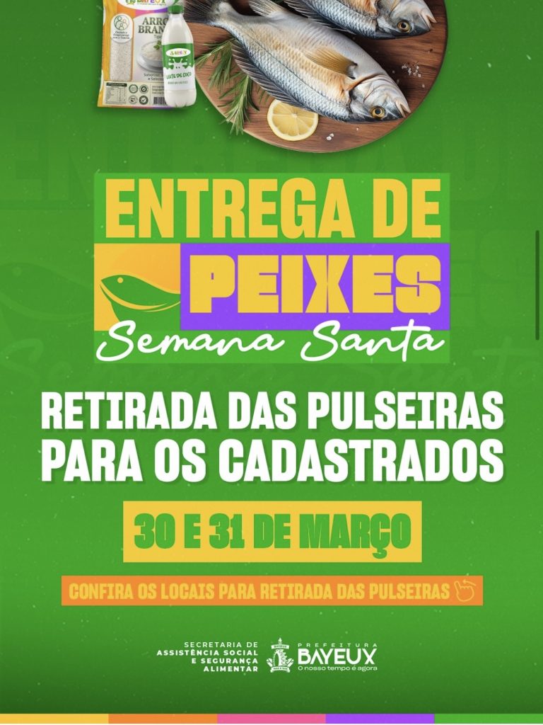 Prefeitura de Bayeux inicia entrega de fichas para retirada do peixe da Semana Santa